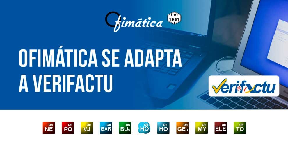 Ofimatica se adapta a Verifactu